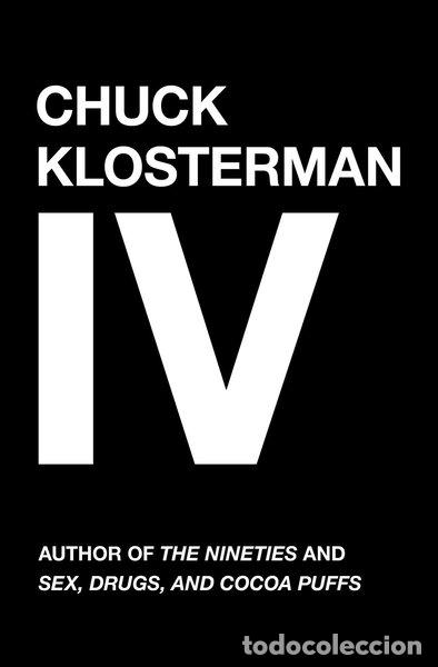 Livros em segunda m&atilde;o: Chuck Klosterman IV- 9780743284899
