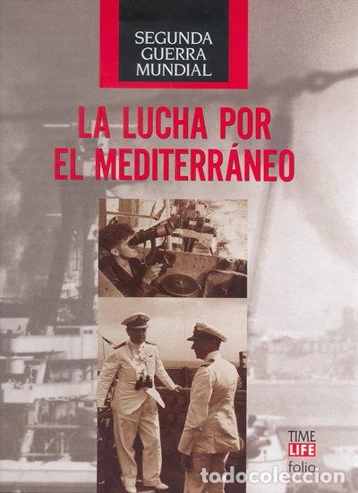 Libros: La lucha por el mediterr&aacute;neo- 9788441327047