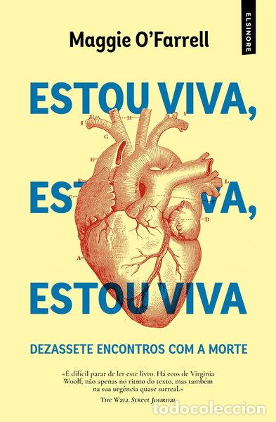 Libros: Estou viva, estou viva, estou viva- 9789898864314