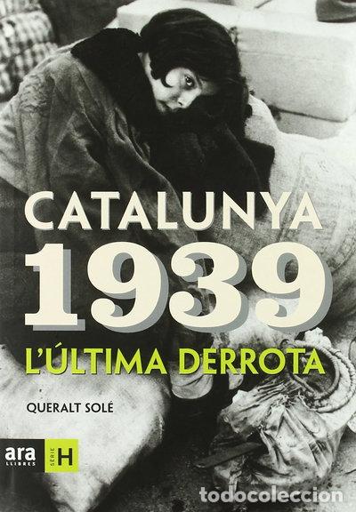 books: Catalunya 1939- 9788496201644