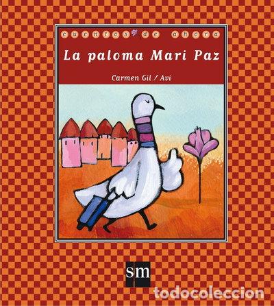 Libros: La paloma Mari Paz- 9788467545685
