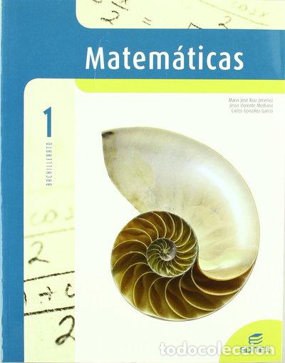 Libros: Matem&aacute;ticas aplicadas a Ciencias Naturales 1&ordm; Bachillerato- 9788497713450