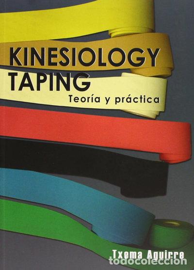 Libros: Kinesiology Taping. Teor&iacute;a y Pr&aacute;ctica- 9788461409860