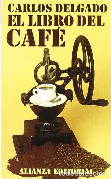 Libri di seconda mano: El libro del caf&eacute;- 9788420608273
