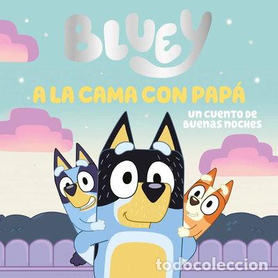 Libros: A LA CAMA CON PAP&Aacute;. UN CUENTO DE BUENAS NOCHES- 9788448869106