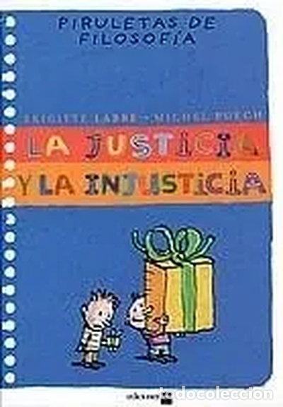 Libros: La justicia y la injusticia- 9788434890480