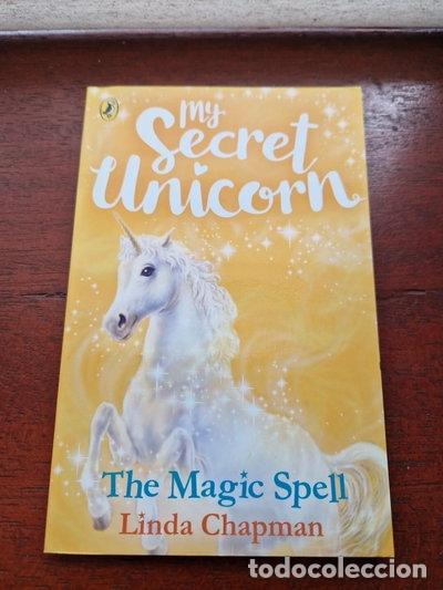 Libros: My Secret Unicorn: The Magic Spell- 9780241369166