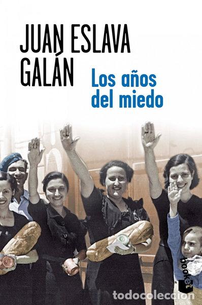 Libros: Los a&ntilde;os del miedo- 9788408007173
