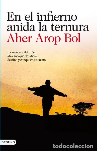 Livres: En el infierno anida la ternura- 9788423344901