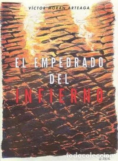 B&uuml;cher: El empedrado del infierno- 9788472094024