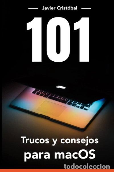 Libri di seconda mano: 101 Trucos para macOS- 9798513276074