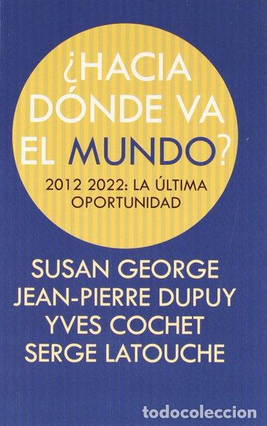 Libri di seconda mano: &iquest;Hacia d&oacute;nde va el mundo?- 9788498884494