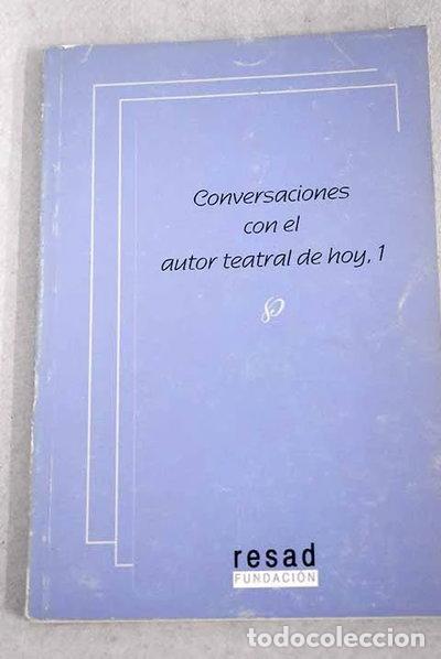 books: Conversaciones con el autor teatral de hoy- 9788492357505
