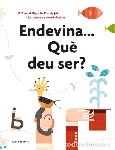 Libri di seconda mano: Endevina... Qu&egrave; deu ser?- 9788497665162