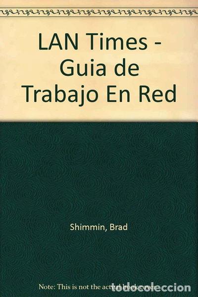 Libros: LAN Times - Gu&iacute;a de Trabajo En Red con Windows 95- 9788448116484