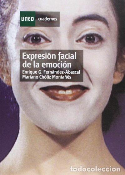 Libros: Expresi&oacute;n facial de la emoci&oacute;n- 9788436241402