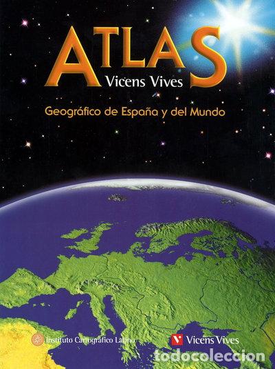 Libros: Atlas Geogr&aacute;fico de Espa&ntilde;a y del Mundo- 9788431674120