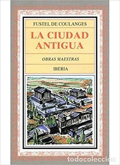 Libros: La ciudad antigua- 9788470821370