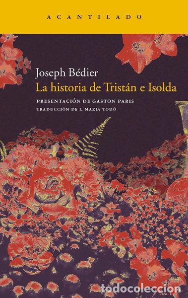 Libros: La historia de Trist&aacute;n e Isolda- 9788415277149