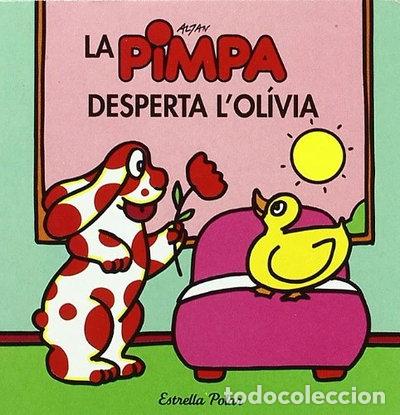 Livres: La Pimpa desperta l&acute;Ol&iacute;via- 9788499322377
