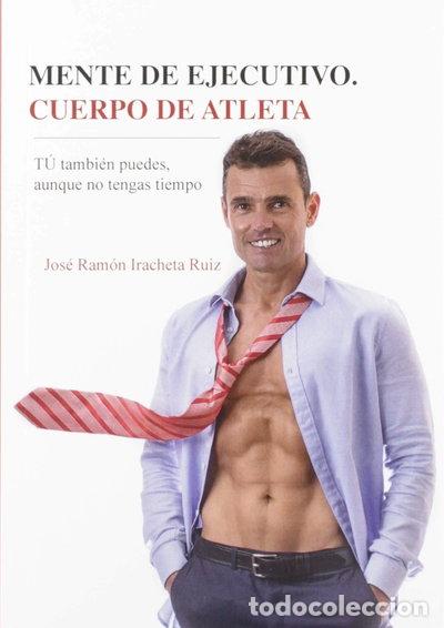 Livres: Mente de ejecutivo, cuerpo de atleta- 9788418001048