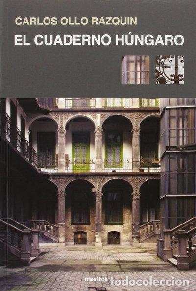 Livres: El cuaderno h&uacute;ngaro- 9788494073359