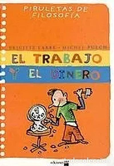Libros: El trabajo y el dinero- 9788434889774