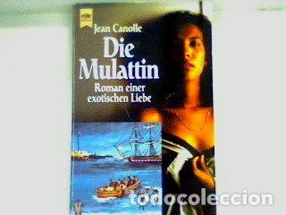 Libros: Die Mulattin- 9783453056770