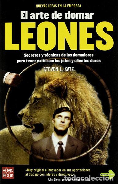 Libros: El arte de domar leones- 9788479278182