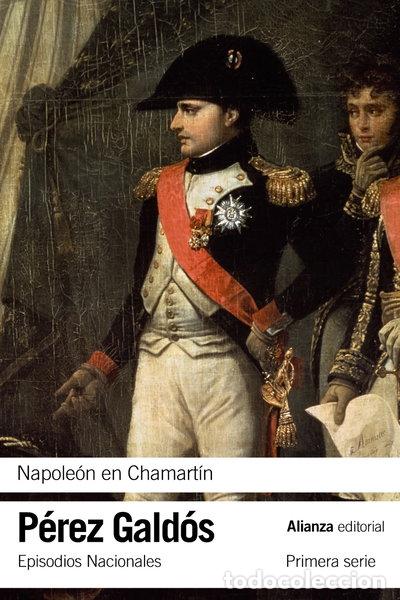 Libros: Napole&oacute;n en Chamart&iacute;n- 9788420693842