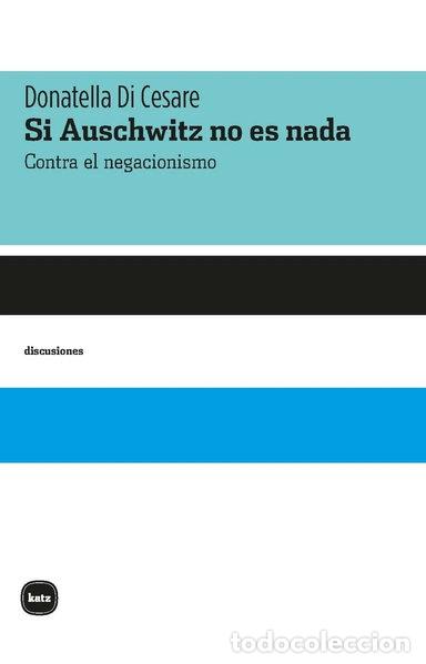 Livros em segunda m&atilde;o: Si Auschwitz no es nada- 9788415917632