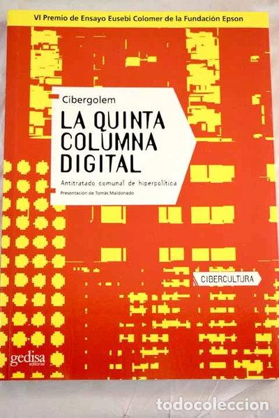 Libros: La quinta columna digital- 9788497841092