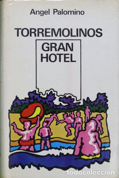 Libros: Torremolinos Gran Hotel- 9788420402956