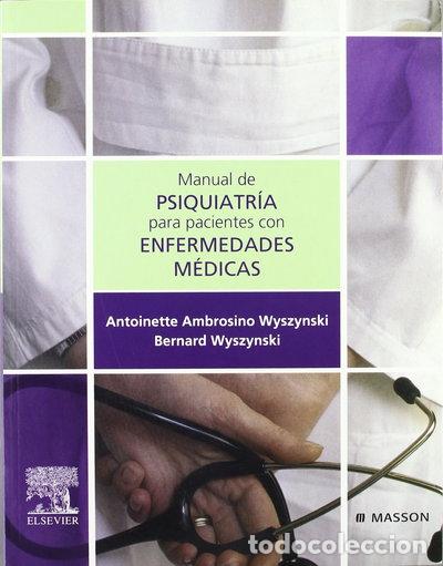 Libros: Manual de Psiquiatr&iacute;a para pacientes con enfermedades m&eacute;dicas- 9788445815762