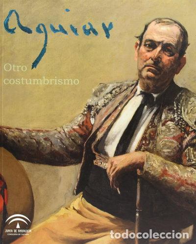 Libros: Aguiar, otro costumbrismo- 9788482668260