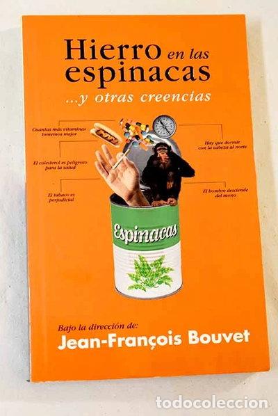 Libros: Hierro en las espinacas y otras creencias- 9788466300957