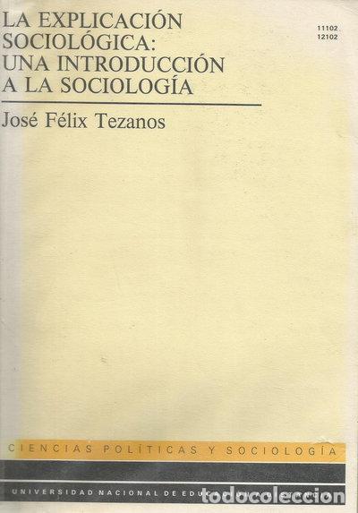 Libros: La explicaci&oacute;n sociol&oacute;gica- 9788436234060