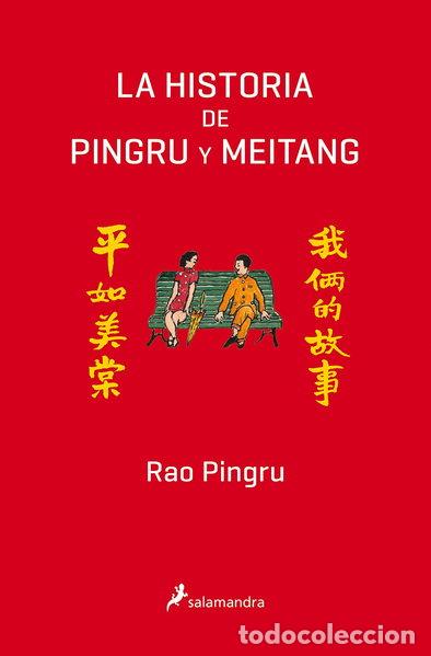 Libros: La historia de Pingru y Meitang- 9788498388367