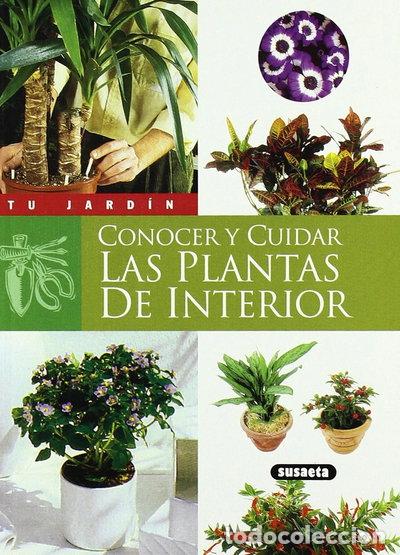Libros: Conocer y cuidar las plantas de interior- 9788430531295