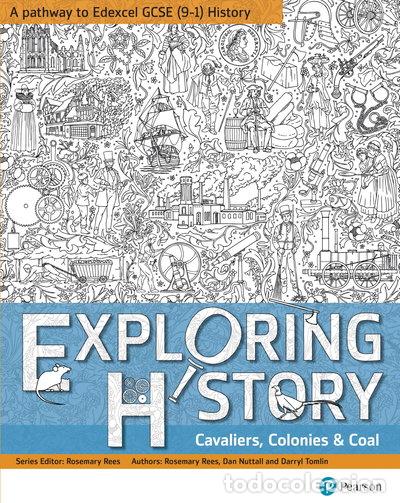 Libros: Exploring History Student Book 2: Cavaliers, Colonies and Coal- 9781292218700