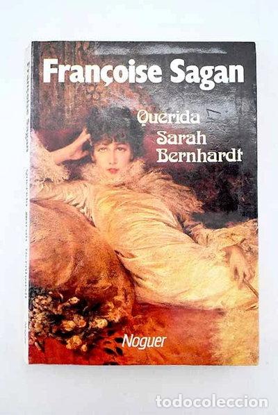 Libros: Querida Sarah Bernhardt- 9788427906563