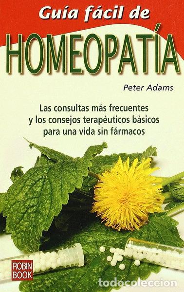 Libros: Gu&iacute;a f&aacute;cil de homeopat&iacute;a- 9788479275044