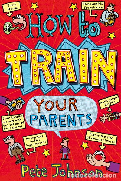 Livres: How to Train Your Parents- 9780440864394