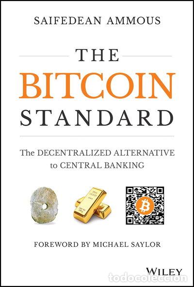 Libros: The Bitcoin Standard- 9781119473862