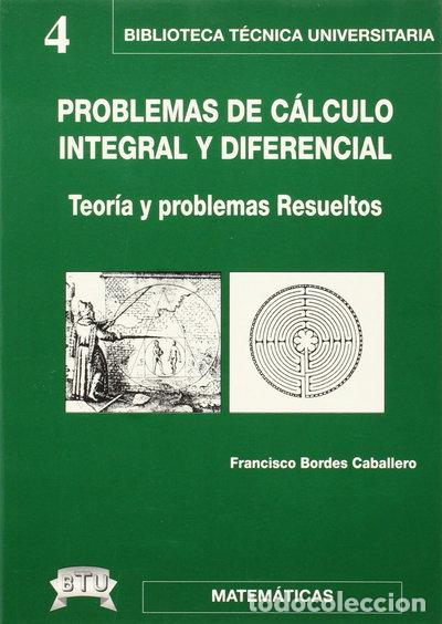 books: Problemas de c&aacute;lculo integral y diferencial- 9788495279101