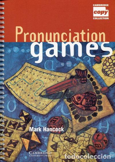 Libros: Pronunciation Games- 9780521467353