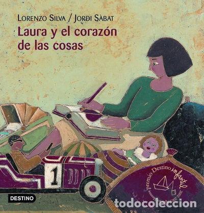 Libros: Laura y el coraz&oacute;n de las cosas- 9788408045960