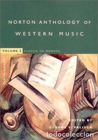 Libros: The Norton Anthology of Western Music, Vol. 2- 9780393976915
