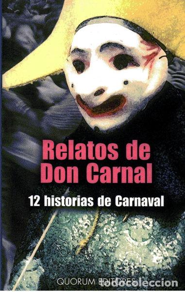 Libros: Relatos de Don Carnal- 9788488599438