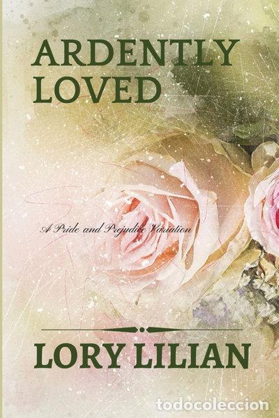 Libros: Ardently Loved- 9798579453280